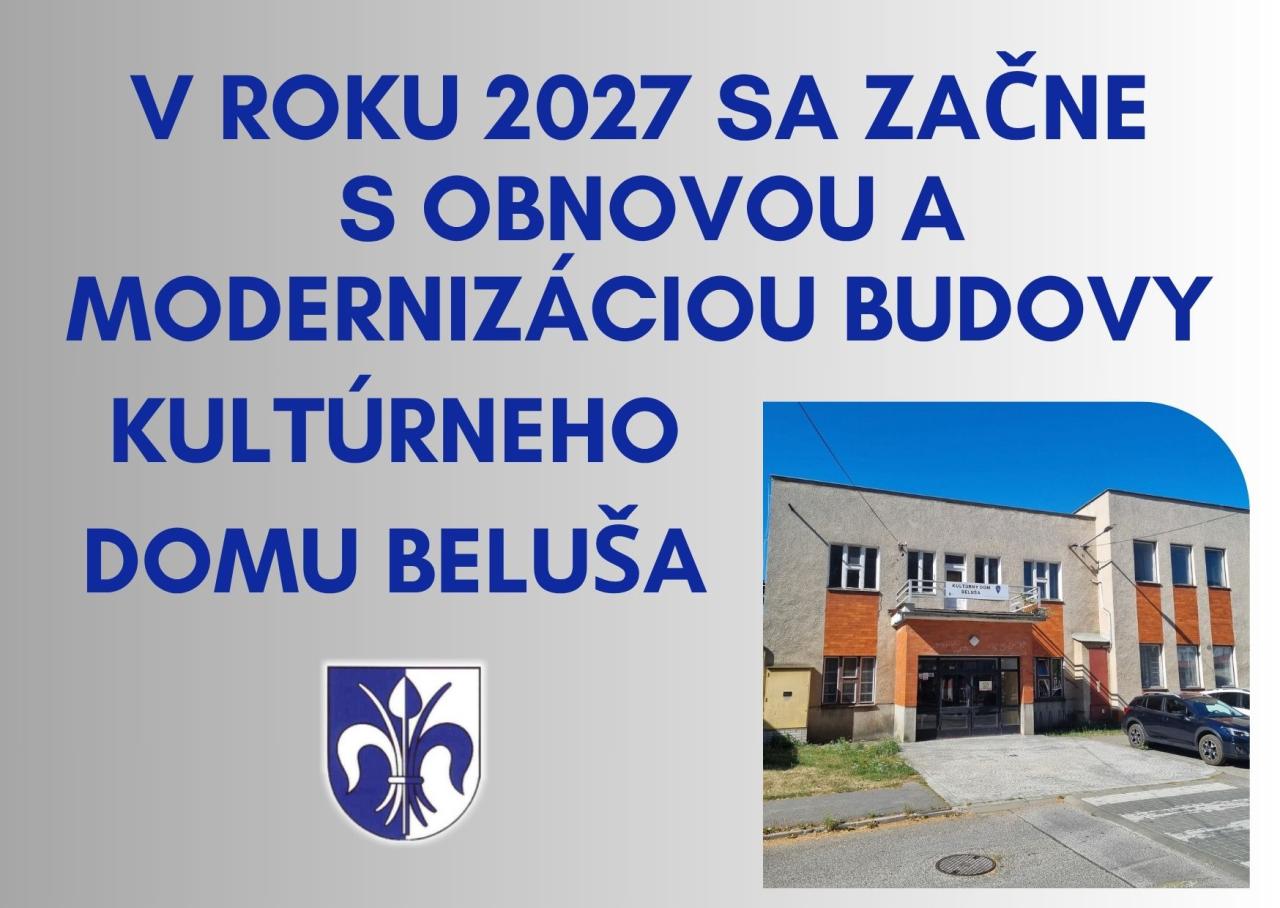 Modernizácia Kultúrneho domu v Beluši začne na jar 2027, dotácia 1,862,233 €